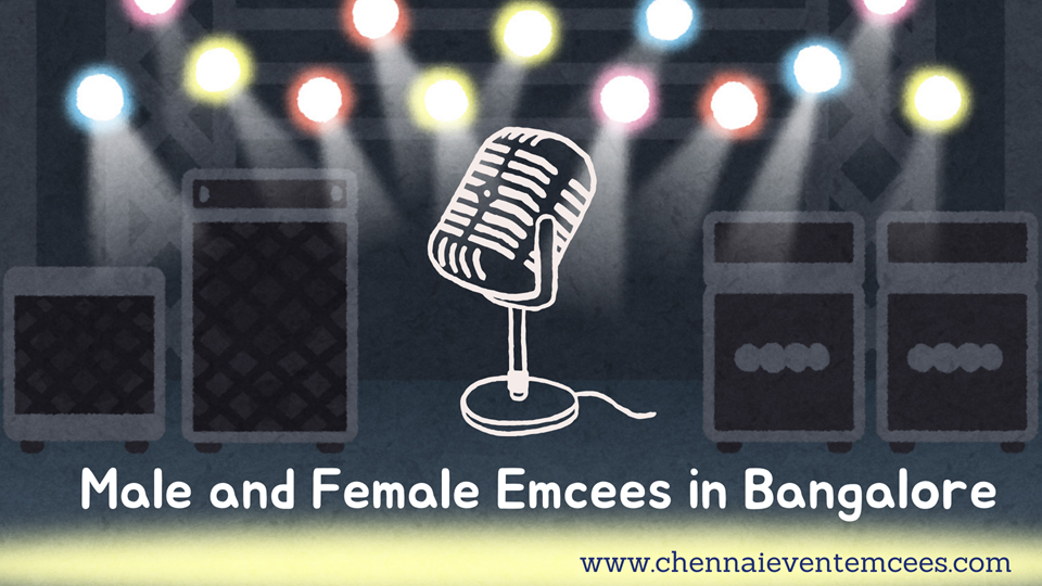 Male and Female Emcees in Bangalore to Host corporate events and family parties